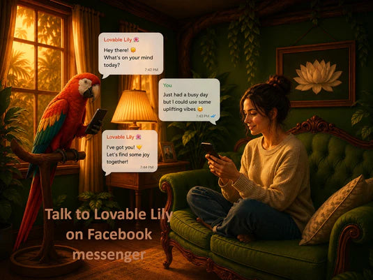A cozy living-room scene shows a woman sitting on a green sofa using her phone, with a colorful parrot perched on a stand beside her. Speech bubbles appear near the parrot, and text at the bottom reads 'Talk to Lovable Lily on Facebook messenger.